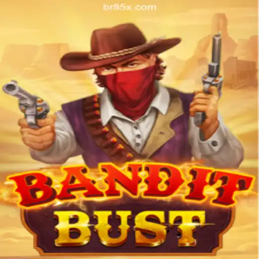 Exploring BanditBust: The Thrilling New Game on 85X.COM⭐️